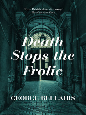 cover image of Death Stops the Frolic
